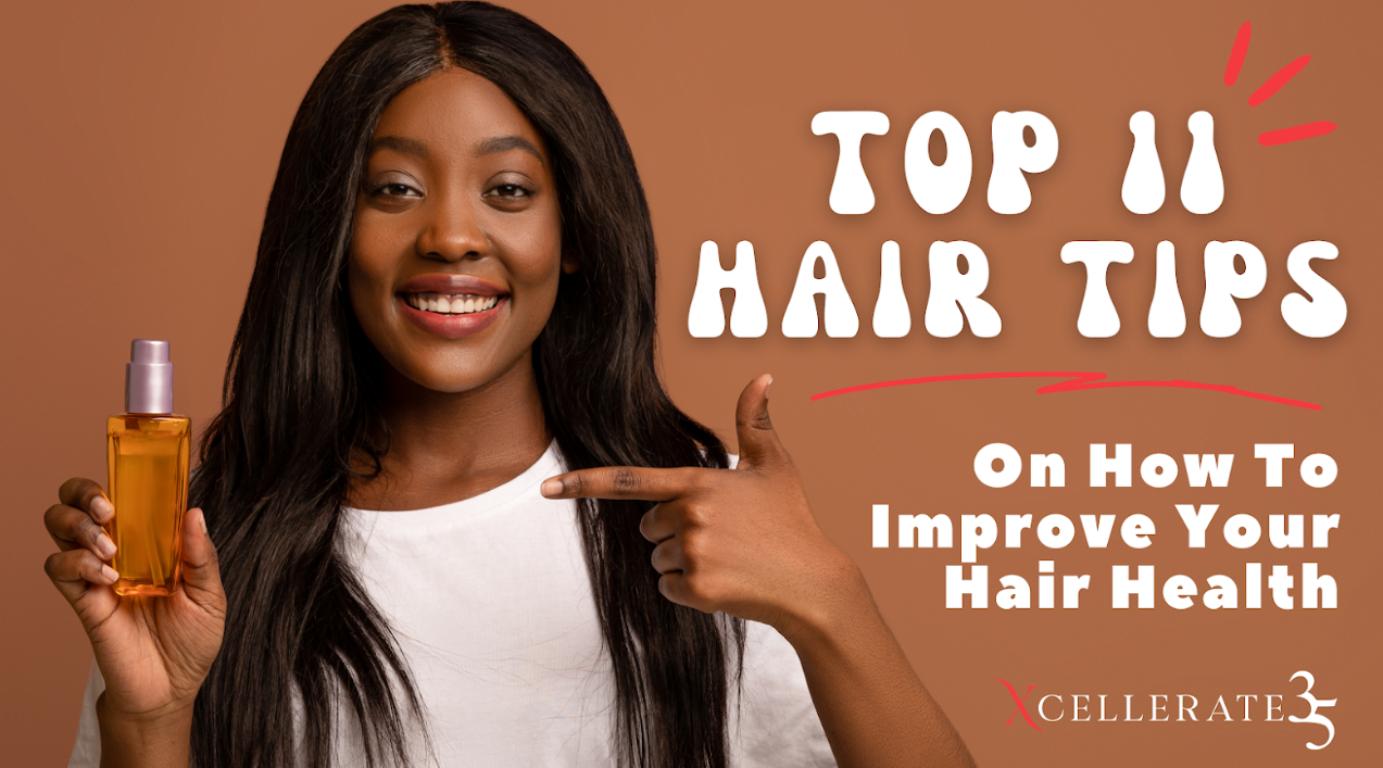 11 Tips on How to Improve Your Hair Health